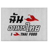 I Chili (Love) Thai Food Snijplank (Voorkant)