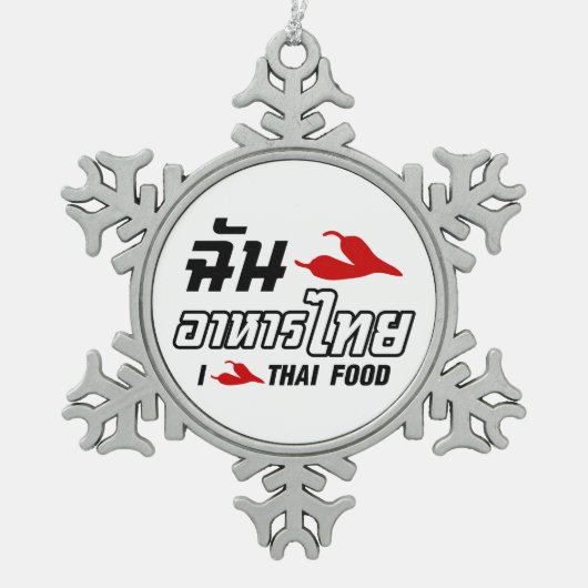 I Chili (Love) Thai Food Tin Sneeuwvlok Ornament (Voorkant)
