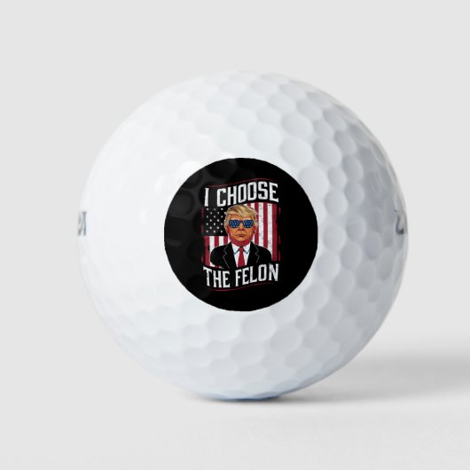 I Choose The Felon Funny Trump US Election Golfballen (Voorkant)