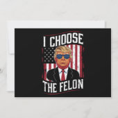 I Choose The Felon Funny Trump US Election Kaart (Voorkant)