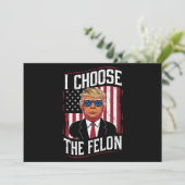 I Choose The Felon Funny Trump US Election Kaart (Staand voorkant)