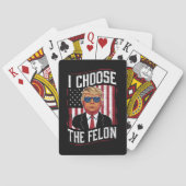 I Choose The Felon Funny Trump US Election Pokerkaarten (Achterkant)