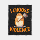 I Choose Violence Funny Hamster Graphic  Fleece Deken (Voorkant)