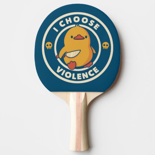 I Choose Violence Meme Duck Chick Chicken Gore Tafeltennisbatje (Voorkant)