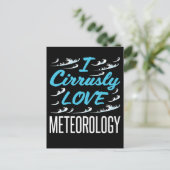 I Cirrusly Love Meteorology Meteoroloog Briefkaart (Staand voorkant)