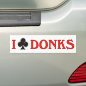 I Club Donks Bumpersticker (Op auto)