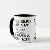 I Code Hard so my Cat can Have a Better Life Mok (Voorkant links)