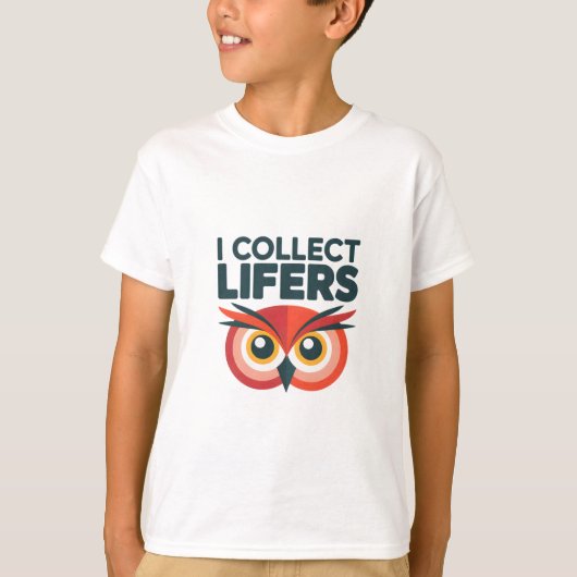 I Collect Lifers - Grappige Rode Uil Vogelaar Grap T-shirt (Voorkant)