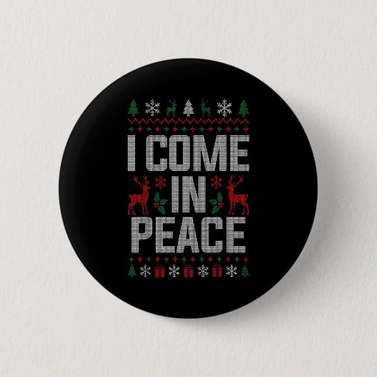 I Come In Peace Couple Matching Ugly Christmas Swe Ronde Button 5,7 Cm (Voorkant)