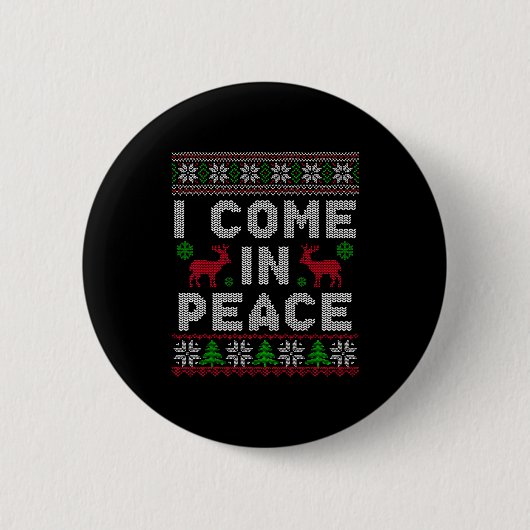 I Come In Peace Couple Matching Ugly Christmas Swe Ronde Button 5,7 Cm (Voorkant)