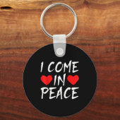 I Come In Peace Funny Tee Valentine's Day Couple M Sleutelhanger (Voorkant)