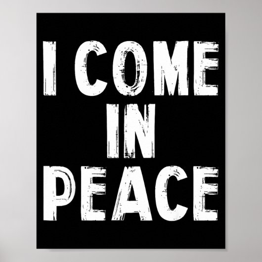 I Come In Peace I'm Peace Funny Couple Valentine M Poster (Voorkant)