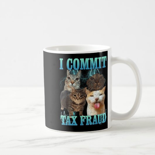 I Commit Tax Fraud Funny Cat Meme Bootleg Graphic  Koffiemok (Rechts)