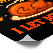 I Cook My Turkey The Old Fashioned Way I Let My Mo Poster (Hoek)