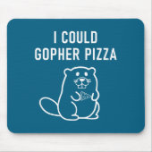 I Could Gopher Zza Funny Puns Jokes Sarcastic _1  Muismat (Voorkant)