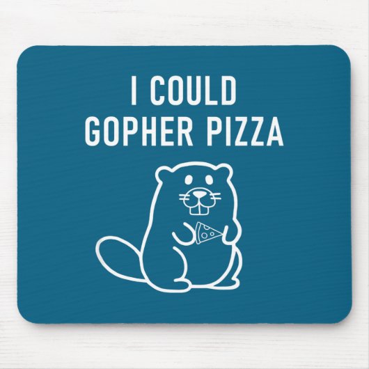 I Could Gopher Zza Funny Puns Jokes Sarcastic _1 Muismat (Voorkant)