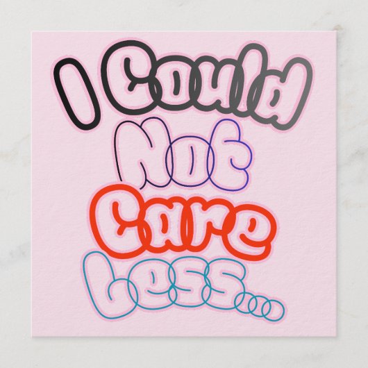 I Could Not Care Less... Kaart (Voorkant)