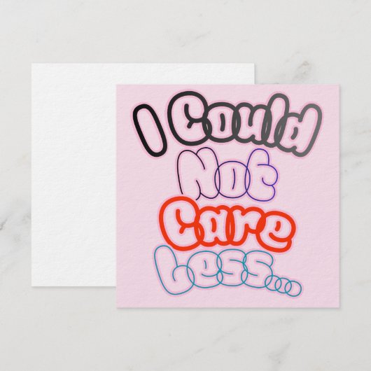 I Could Not Care Less... Kaart (Voorkant / Achterkant)