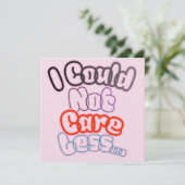 I Could Not Care Less... Kaart (Staand voorkant)