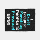 I Craft Because Punching People Is Frowned Un Funn Fleece Deken (Voorkant (Horizontaal))