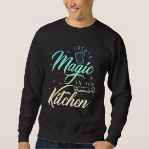 I Creëer Magic in de keuken Kok & Chef Trui