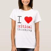 I ❤️ Critical Thinking T-shirt (Voorkant)