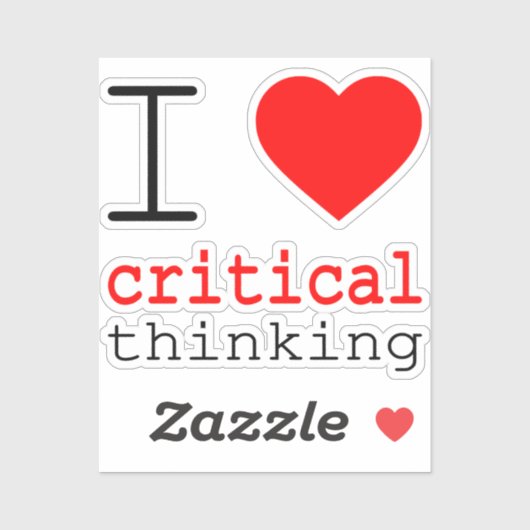 I ❤️ critical thinking vinyl stickers (Vel)