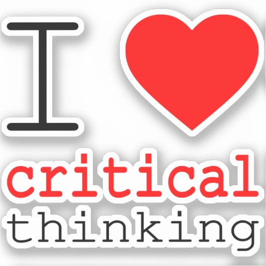 I ❤️ critical thinking vinyl stickers (Voorkant)