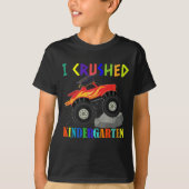 I Crush Kindergarten Monster Truck afstuderen T-shirt (Voorkant)