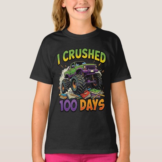 I Crushed 100 Days Monster Truck School Boy 1st T-shirt (Voorkant)