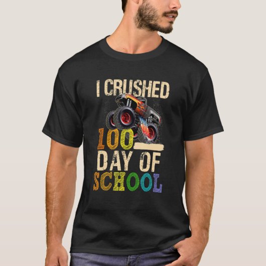 I Crushed 100 Days Of School Happy 100th Day Monte T-shirt (Voorkant)