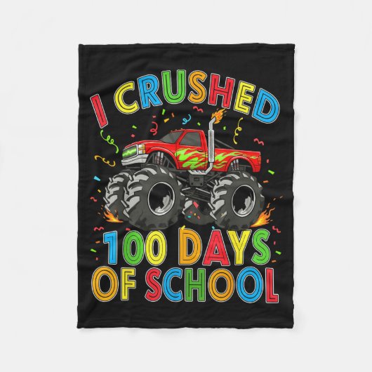 I Crushed 100 Days Of School Monster Truck 100 Day Fleece Deken (Voorkant)