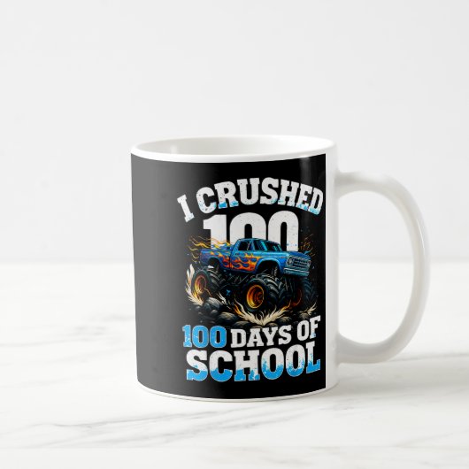 I Crushed 100 Days Of School Monster Truck 100th D Koffiemok (Rechts)