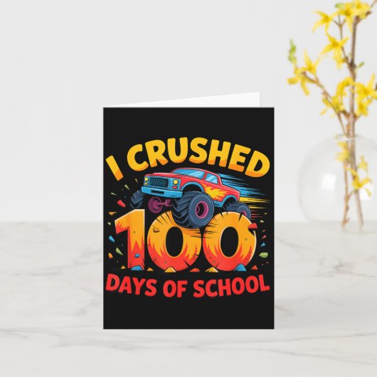 I Crushed 100 Days Of School Monster Truck Girls B Kaart (Gele Bloem)
