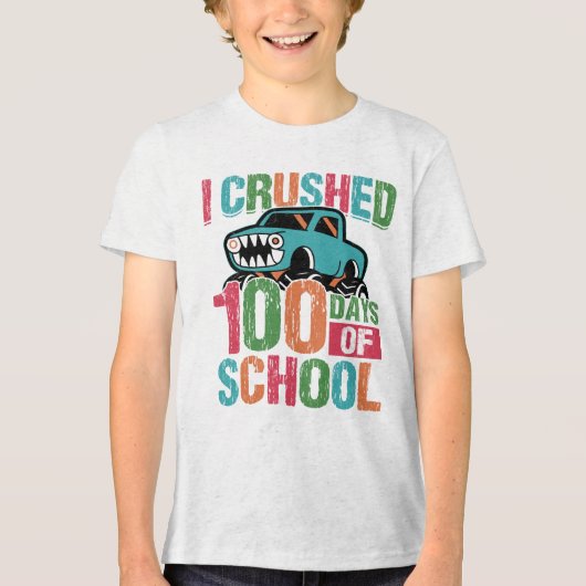 I Crushed 100 Days of School Monster Truck  Tri-Blend Shirt (Voorkant)