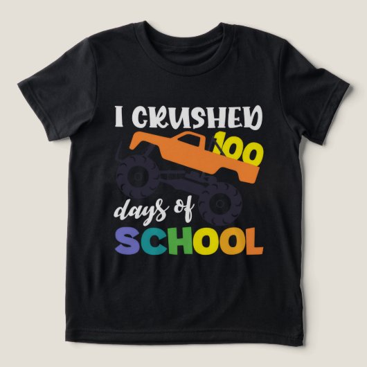 I Crushed 100 Days of School Truck 2025 Tri-Blend Shirt (Design voorkant)