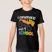 I Crushed 100 Days of School Truck 2025 Tri-Blend Shirt (Voorkant)