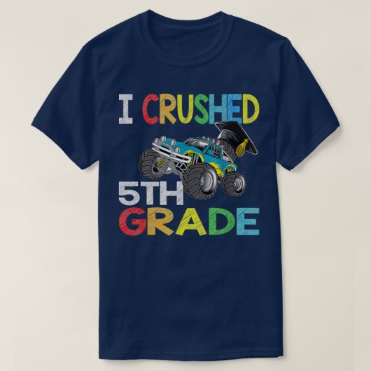 I Crushed 5th Grade Gift Graduation Boys Monster T T-shirt (Design voorkant)