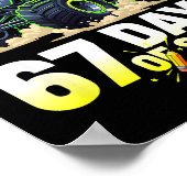 I Crushed 67 Days Of School 6 7 Meme Funny Six Sev Poster (Hoek)