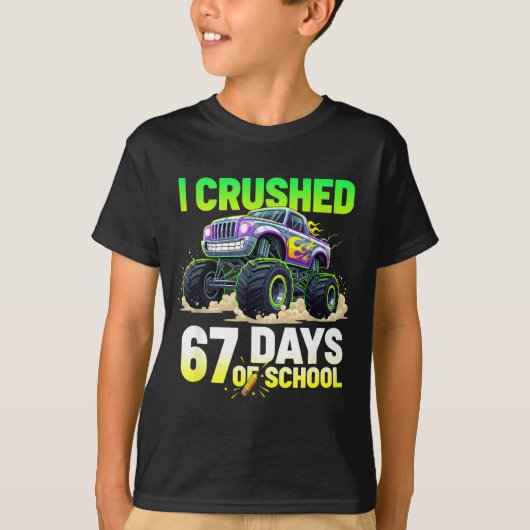 I Crushed 67 Days Of School 6 7 Meme Funny Six Sev T-shirt (Voorkant)