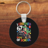 I Crushed 67 Days Of School Funny Six Seven 6 7 Me Sleutelhanger (Voorkant)
