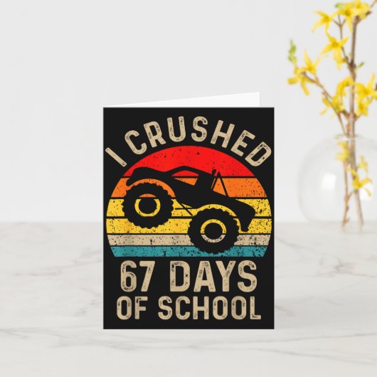 I Crushed 67 Days Of School Funny Six Seven Meme B Kaart (Gele Bloem)