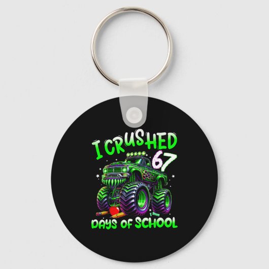I Crushed 67 Days Of School Monster Truck Funny 67 Sleutelhanger (Voorkant)