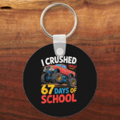 I Crushed 67 Days Of School Shirts Truck Students Sleutelhanger (Voorkant)