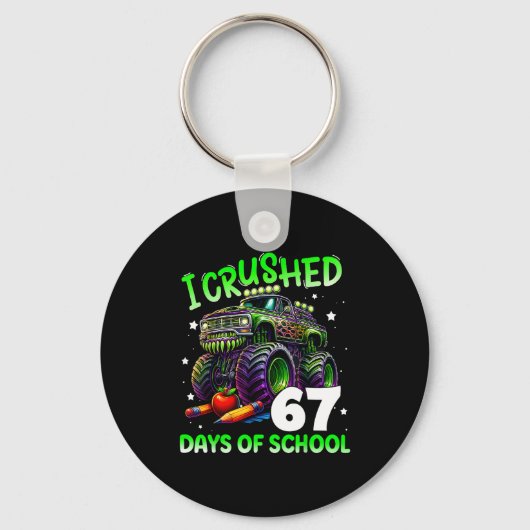 I Crushed 67 Days Of School Teachers Monster Truck Sleutelhanger (Voorkant)
