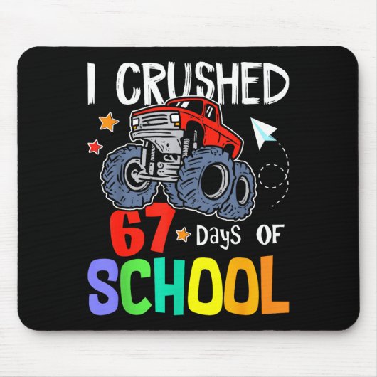I Crushed 67th Day Of School Monster Truck 67 Days Muismat (Voorkant)