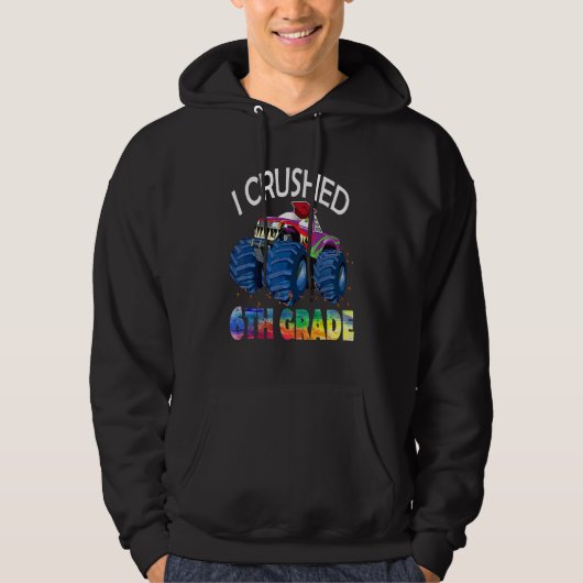 I Crushed 6th Grade  Monster Truck Graduation Stud Hoodie (Voorkant)