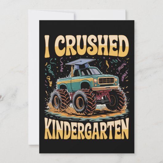 I Crushed Kindergarten Monster Truck Graduation Kaart (Voorkant)