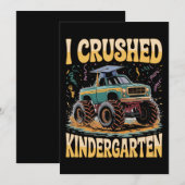 I Crushed Kindergarten Monster Truck Graduation Kaart (Voorkant / Achterkant)
