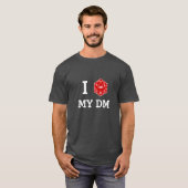I d20 Mijn DM T-Shirt (ik hou van mijn DM) (Voorkant volledig)